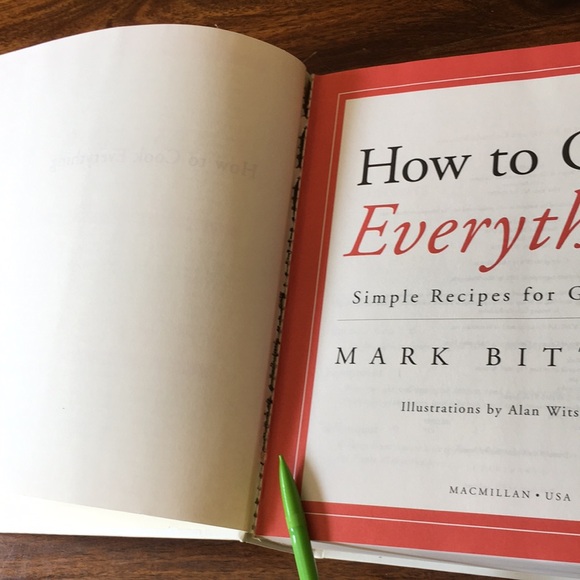 Mark Bittman - How to Cook Everything: Simple Recipes for Great Food cookbook HC - Picture 12 of 14